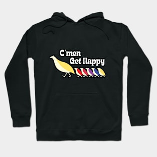 C'mon Get Happy - Vintage Retro Hoodie